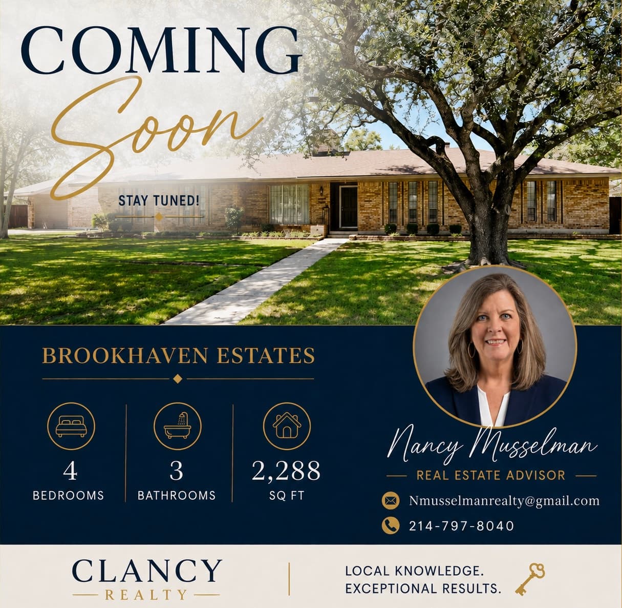 Coming Soon — Brookhaven Estates: 4 bedrooms, 3 bathrooms, 2,288 square feet. Contact Nancy Musselman, REALTOR® at Clancy Realty — 214-797-8040 or Nmusselmanrealty@gmail.com.